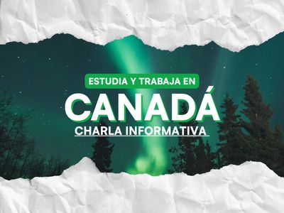 Zoom Gratuito: Estudiar y trabajar en Canadá 🍁