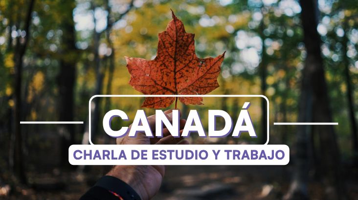 Zoom Gratuito: Estudiar y trabajar en Canadá 🍁