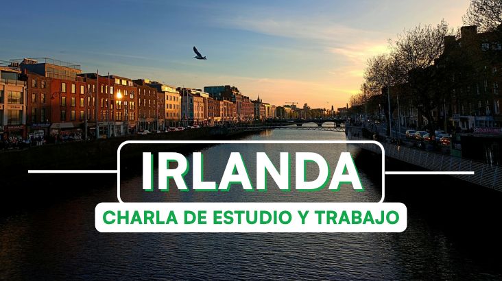 🇮🇪 Zoom Gratuito: ¿Cómo estudiar y trabajar en Irlanda? 🍀